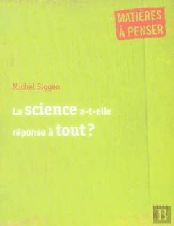 Bertrand.pt - La Science A-T-Elle Réponse À Tout ?