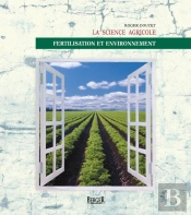 La Science Agricole ; Fertilisation Et Environnement
