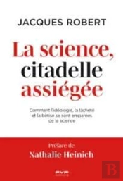 La Science, Citadelle Assiégée