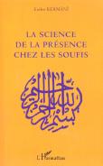 La Science De La Presence Chez Les Soufis
