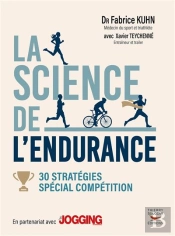 La Science De L'Endurance Tome 2 : 32 Stratégies Spécial Compétition