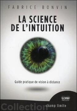 Bertrand.pt - La Science De L'Intuition - Manuel Pratique De Vision A Distance