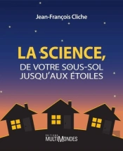 La Science De Votre Sous-Sol Jusqu'Aux Etoiles