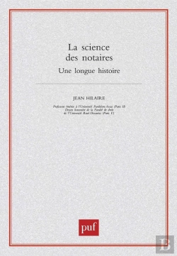 Bertrand.pt - La Science Des Notaires : Une Longue Histoire