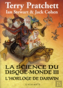 Bertrand.pt - La Science Du Disque-Monde T.3 ; L'Horloge De Darwin