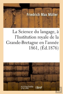 Bertrand.pt - La Science Du Langage Edition 1876