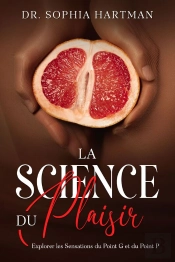 La Science Du Plaisir