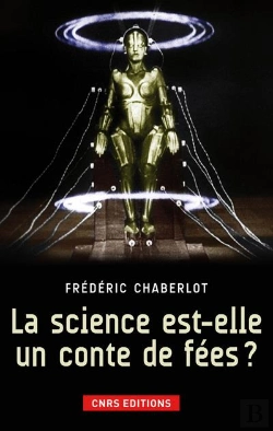 Bertrand.pt - La Science Est-Elle Un Conte De Fee?