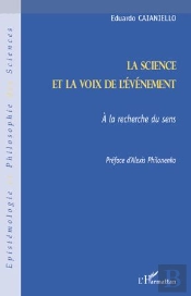 La Science Et La Voix De L'Évènement ; À La Recherche Du Sens