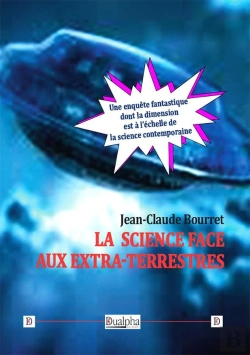 Bertrand.pt - La Science Face Aux Extra-Terrestres ; Une Enquête Fantastique Dont La Dimension Est À L'Échelle De