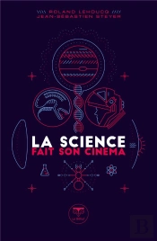 La Science Fait Son Cinéma