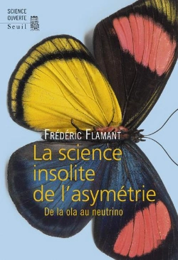 Bertrand.pt - La Science Insolite De L'Asymétrie ; De La Ola Au Neutrino