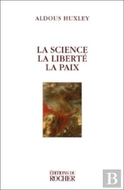 La Science La Liberte La Paix