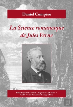 Bertrand.pt - La Science Romanesque De Jules Verne