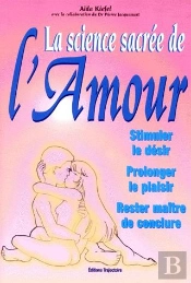 La Science Sacree De L'Amour