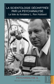 La Scientologie Déchiffrée Par La Psychanalyse