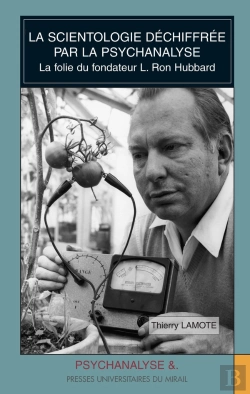Bertrand.pt - La Scientologie Déchiffrée Par La Psychanalyse