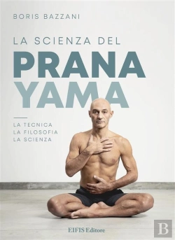 Bertrand.pt - La Scienza Del Pranayama
