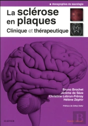 La Sclérose En Plaques ; Clinique Et Thérapeutique