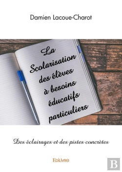 Bertrand.pt - La Scolarisation Des Élèves À Besoins Éducatifs Particuliers : Des Éclairages Et Des Pistes Concrètes