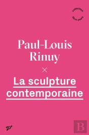La Sculpture Contemporaine