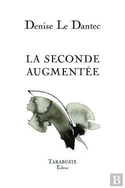 Bertrand.pt - La Seconde Augmentee - Denise Le Dantec