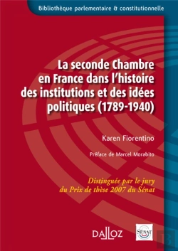 Bertrand.pt - La Seconde Chambre En France Dans L'Histoire Des Institutions Et Des Idées Politiques (1789-1940)