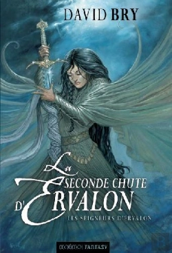 Bertrand.pt - La Seconde Chute D'Ervalon T.2 ; Les Seigneurs D'Ervalon