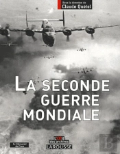 La Seconde Guerre Mondiale