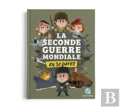 La Seconde Guerre Mondiale En 30 Dates