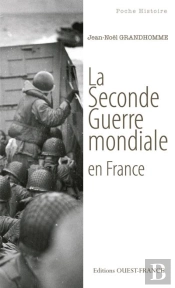 La Seconde Guerre Mondiale En France