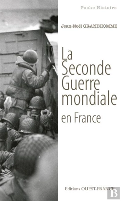 Bertrand.pt - La Seconde Guerre Mondiale En France