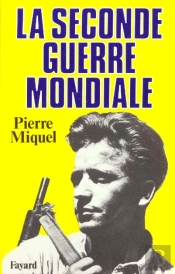 La Seconde Guerre Mondiale