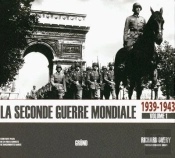 La Seconde Guerre Mondiale T.1 ; 1939-1943