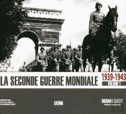 Bertrand.pt - La Seconde Guerre Mondiale T.1 ; 1939-1943