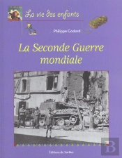 La Seconde Guerre Mondiale