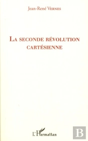 La Seconde Révolution Cartésienne