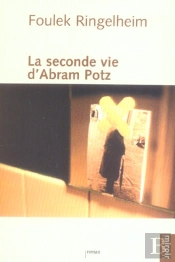 La Seconde Vie D Abram Potz