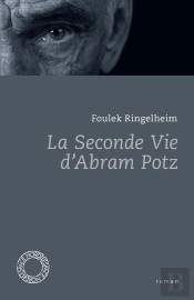 La Seconde Vie D'Abram Potz