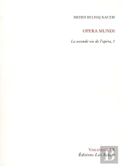 La Seconde Vie De L'Opera