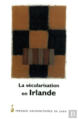 Bertrand.pt - La Sécularisation En Irlande