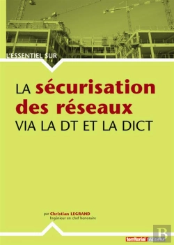 Bertrand.pt - La Sécurisation Des Réseaux Via La Dt Et La Dict
