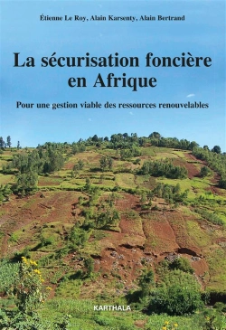 Bertrand.pt - La Sécurisation Foncière En Afrique ; Pour Une Gestion Viable Des Ressources Renouvelables