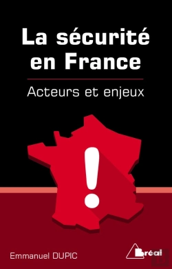 Bertrand.pt - La Sécurité En France ; Acteurs Et Enjeux