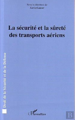 Bertrand.pt - La Securite Et La Surete Des Transports Aeriens