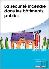 La Sécurité Incendie Dans Les Bâtiments Publics