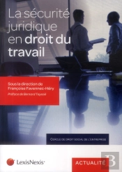 La Securite Juridique En Droit Du Travail