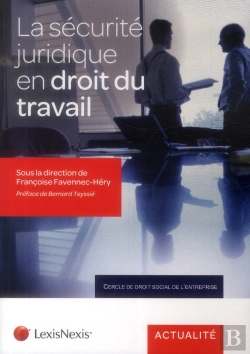 Bertrand.pt - La Securite Juridique En Droit Du Travail