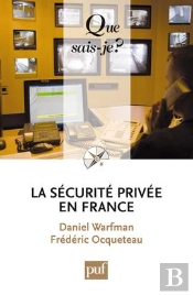La Sécurité Privée En France
