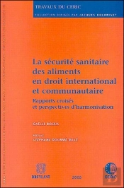 La Securite Sanitaire Des Aliments En Droit International Et Communautaire